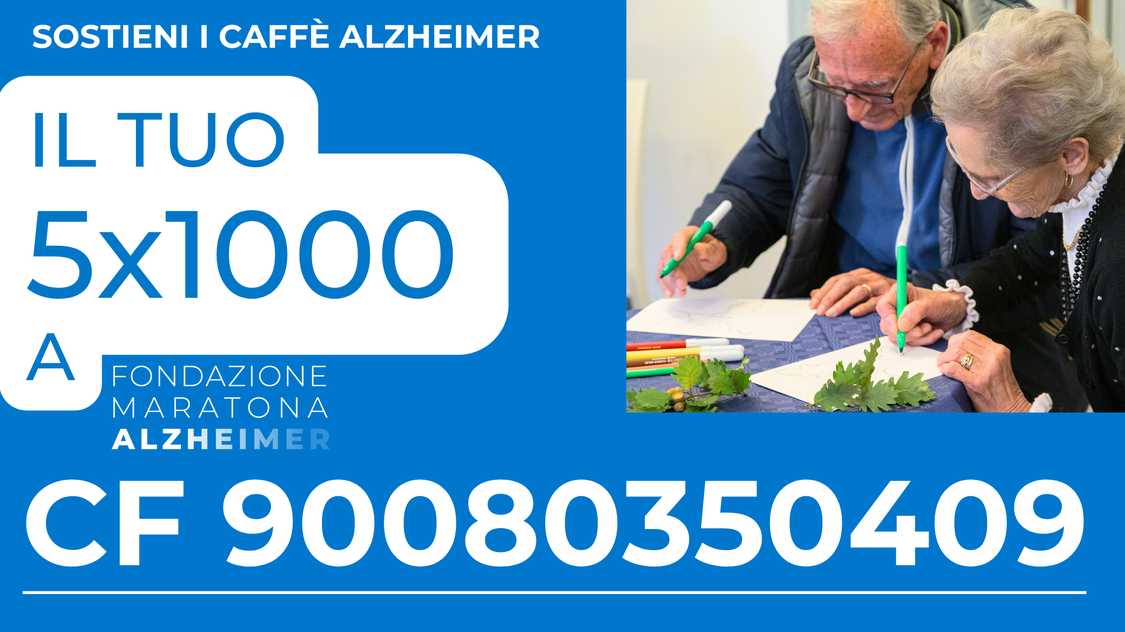 Il tuo 5x1000 a Fondazione Maratona Alzheimer